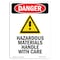 Signmission Safety Sign, OSHA Danger, 14" Height, Hazardous Materials, Portrait OS-DS-D-1014-V-1316 - alternate 1